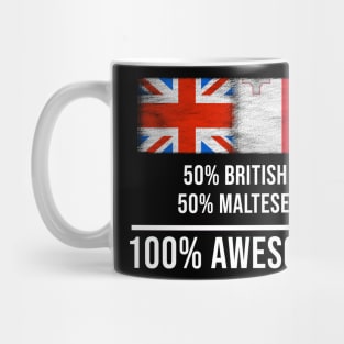 50% British 50% Maltese 100% Awesome - Gift for Maltese Heritage From Malta Mug